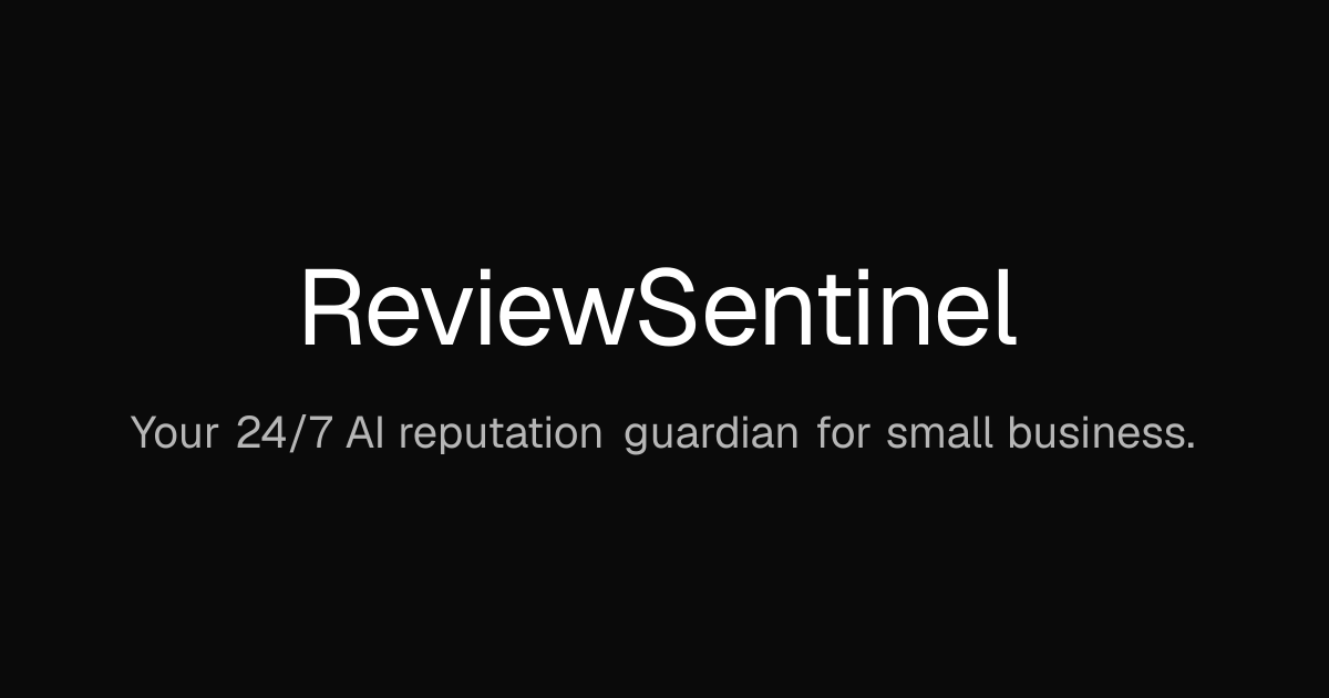 ReviewSentinel — Your reputation has a funnel, too. ReviewSentinel finds where customers drop off, before…
